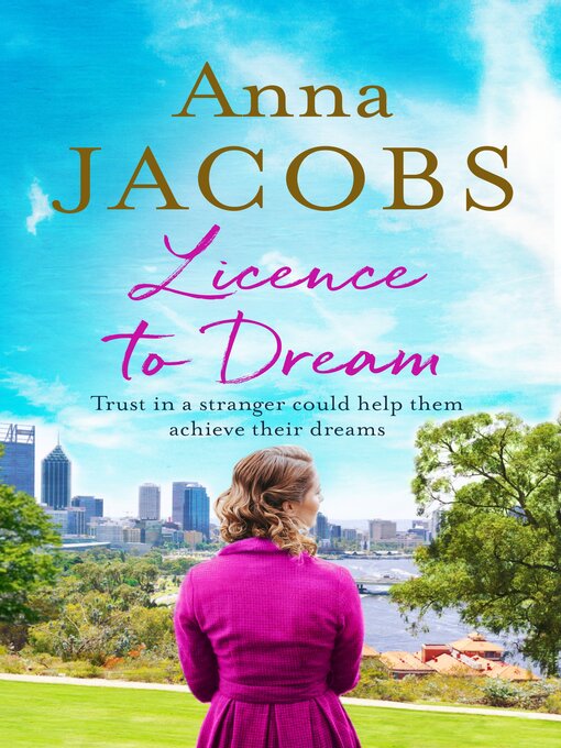 Title details for Licence to Dream by Anna Jacobs - Available